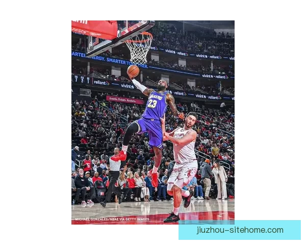 詹姆斯领湖人力争送篮网10连败 火箭挑战灰熊力争三连胜